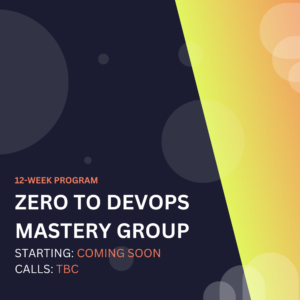 zero to devops mastery group - tbc